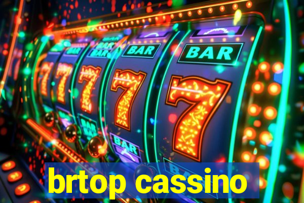 brtop cassino